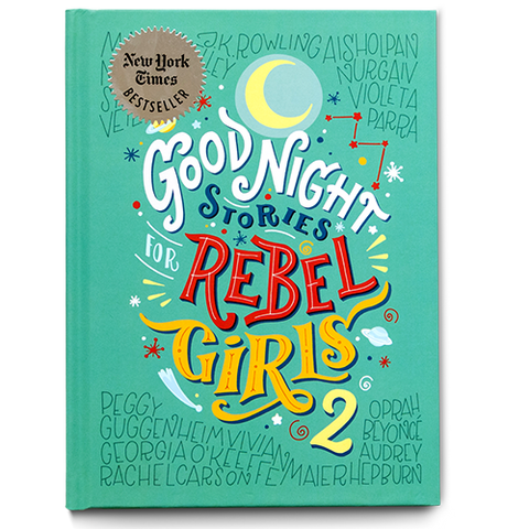 Good Night Stories for Rebel Girls 2