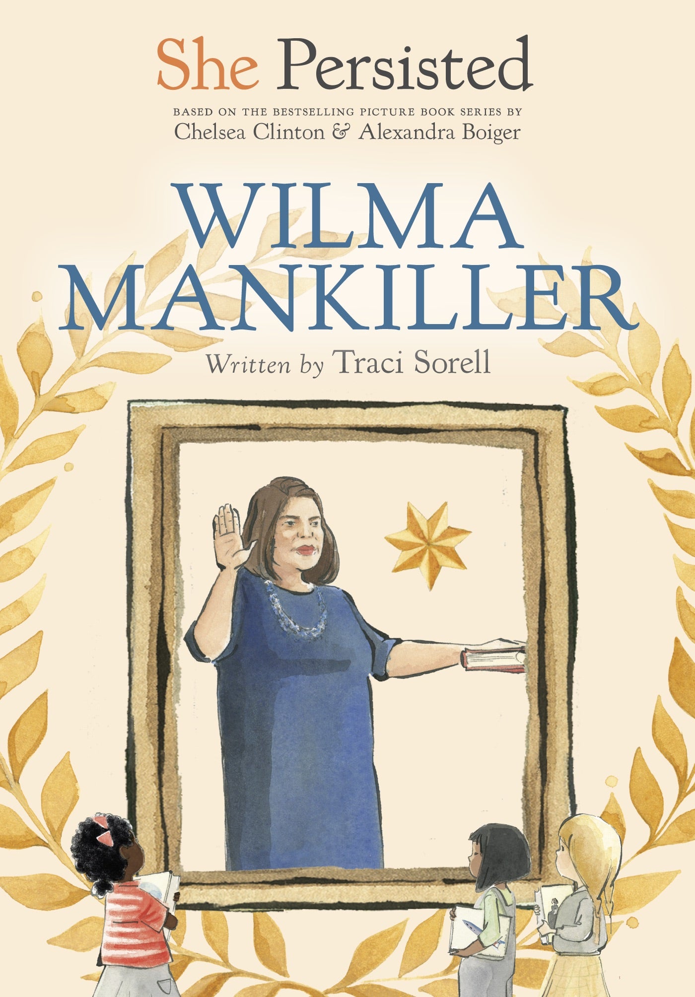 She Persisted : Wilma Mankiller