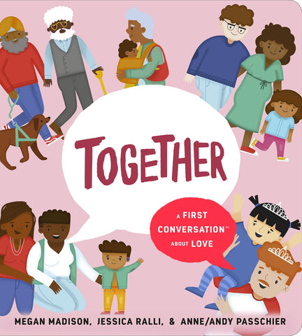 Together: A First Conversation About Love